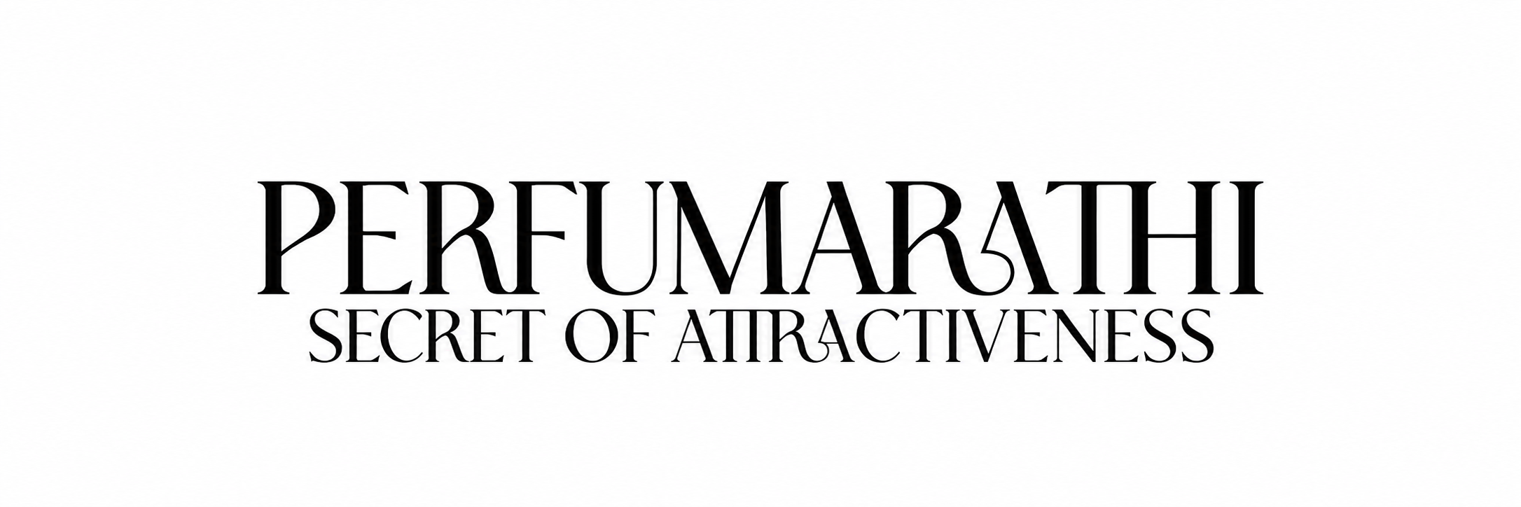 Perfumarathi — Secret of Attractiveness